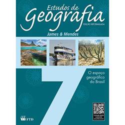 Livro - Estudos de Geografia: o Espaço Geográfico do Brasil - 7