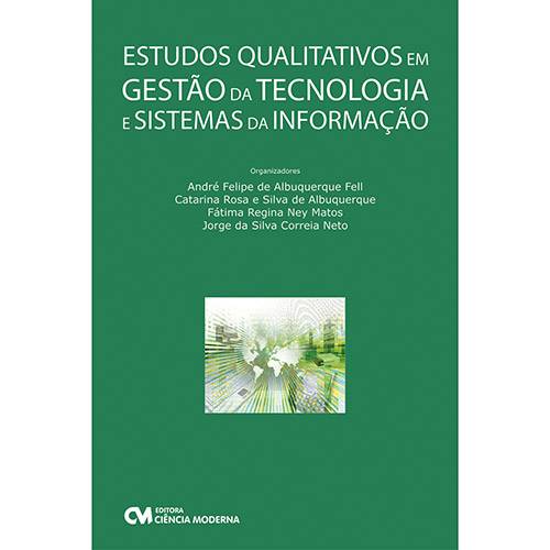 Livro - Estudos Qualitativos em Gestão da Tecnologia e Sistemas da Informação