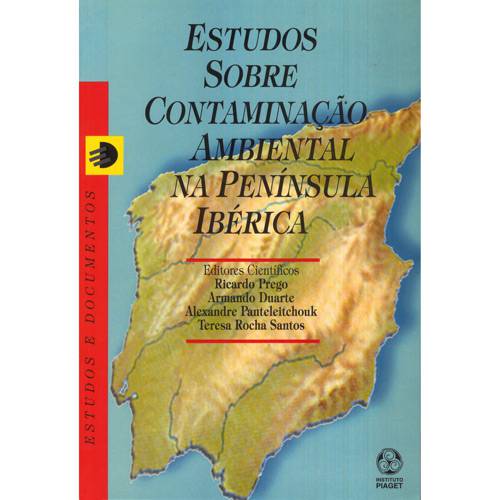Livro - Estudos Sobre Contaminhação Ambiental na Península Ibérica