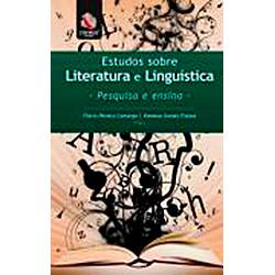 Livro - Estudos Sobre Literatura e Linguística: Pesquisa e Ensino