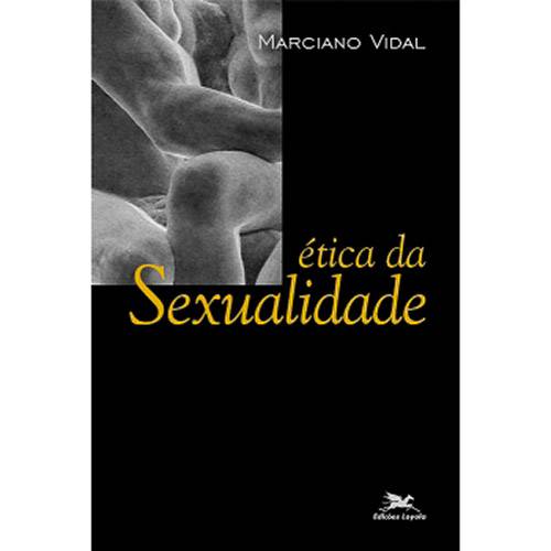 Livro - Ética da Sexualidade