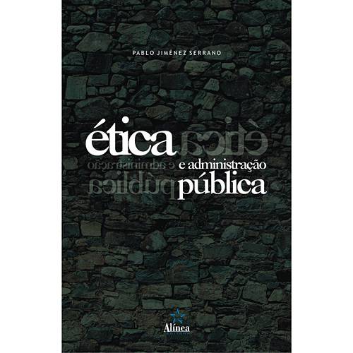 Livro - Ética e Administração Pública
