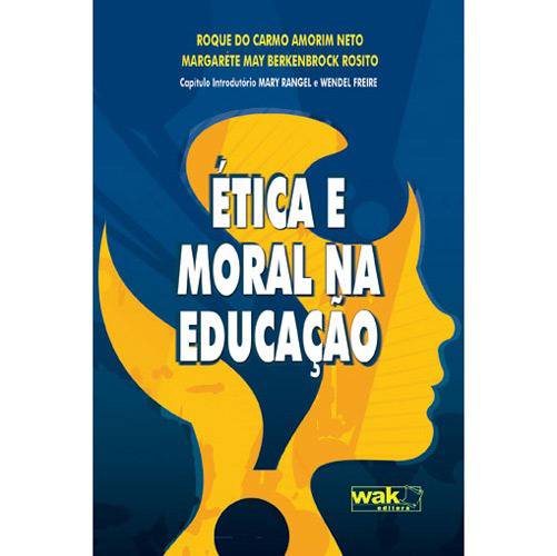 Livro - Ética e Moral na Educação