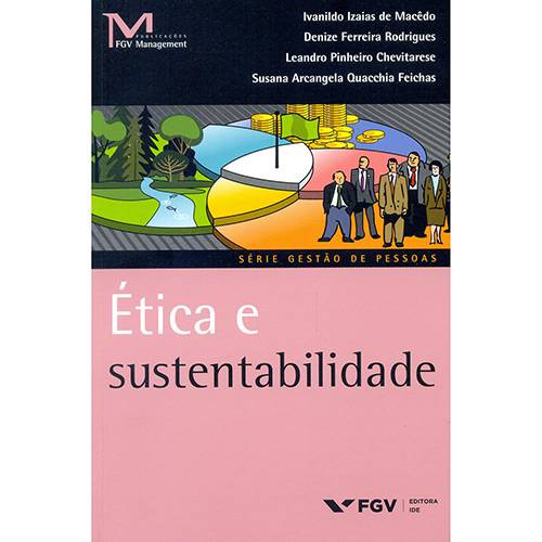 Livro - Ética e Sustentabilidade - Série Gestão de Pessoas