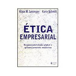 Livro - Ética Empresarial - Responsabilidade Global e Gerenciamento Moderno