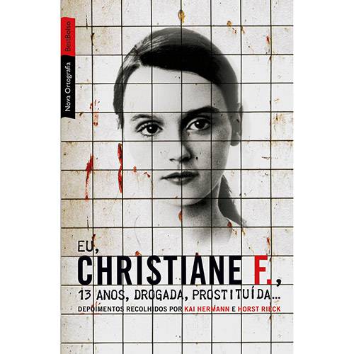 Livro - Eu, Christiane F., - 13 Anos, Drogada, Prostituída...