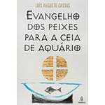 Livro - Evangelho dos Peixes para a Ceia de Aquário