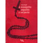Livro - Evangelho Segundo a Serpente, o