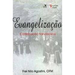 Livro - Evangelização: Contribuição Franciscana