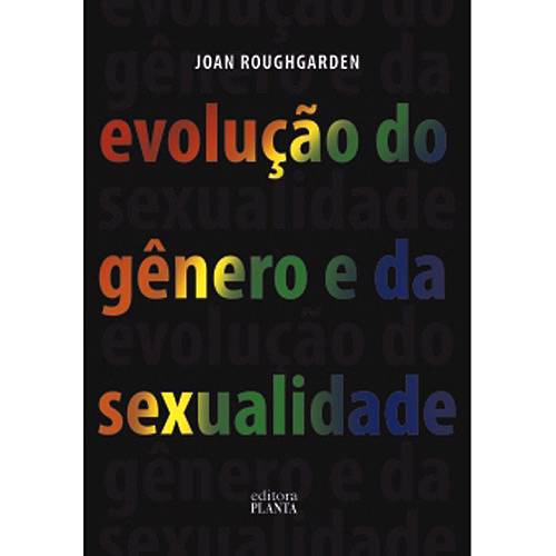 Livro - Evolução do Gênero e da Sexualidade