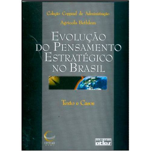 Livro - Evoluçao do Pensamento Estrategico no Brasil