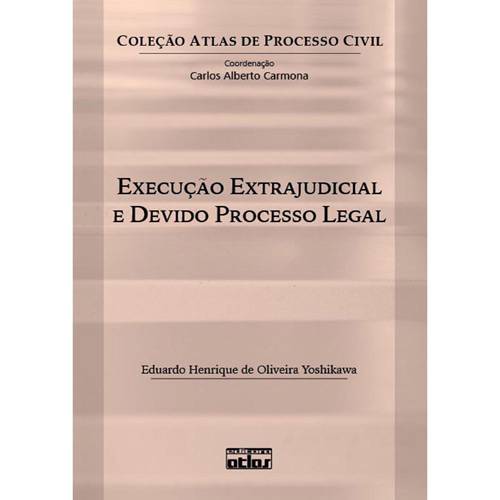 Livro - Execução Extrajudicial e Devido Processo Legal