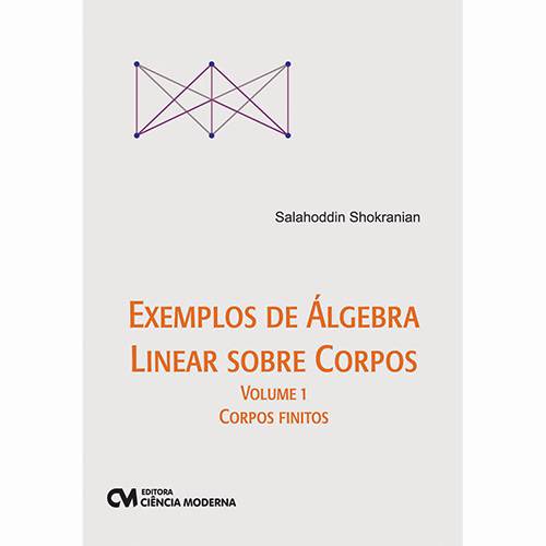 Livro - Exemplos de Álgebra Linear Sobre Corpos