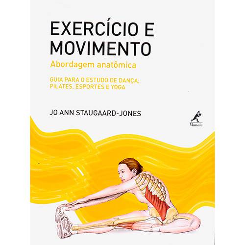Livro - Exercício e Movimento: Abordagem Anatômica