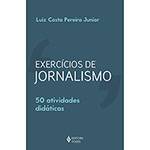 Livro - Exercícios de Jornalismo: 50 Atividades Didáticas