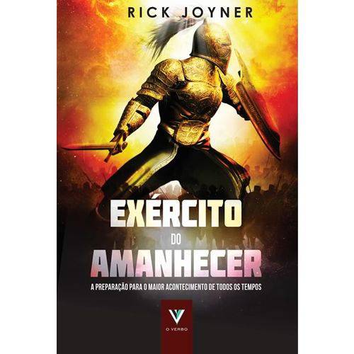 Livro - Exército do Amanhecer - Rick Joyner - o Verbo Editora