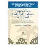 Livro - Experiencia Cultural Judaica no Brasil
