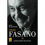 Livro - Fabrizio Fasano: Colecionador de Sonhos