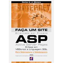 Livro - Faça um Site: ASP: Ênfase em VBScript e Linguagem SQL