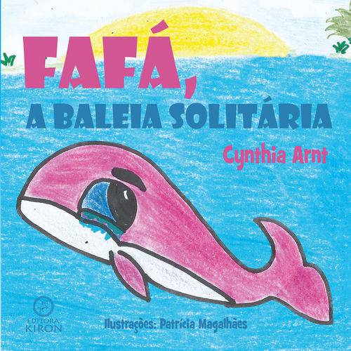 Livro: Fafá, a Baleira Solitária