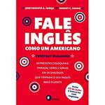 Livro - Fale Inglês Como um Americano