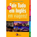 Livro - Fale Tudo em Inglês em Viagens! (com CD-Audio)