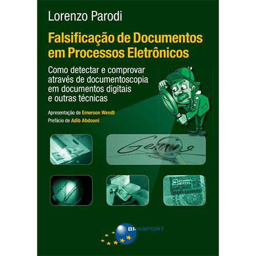 Livro - Falsificação de Documentos em Processos Eletrônicos