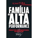 Livro - Família de Alta Performance
