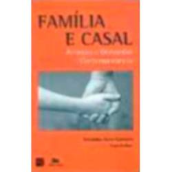 Livro - Família e Casal: Arranjos e Demandas Contemporâneas