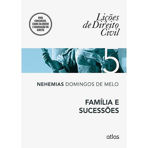 Livro - Família e Sucessões: Coleção Lições de Direito Civil - Vol. 5