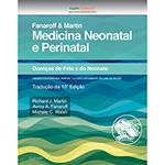 Livro - Fanaroff & Martin Medicina Neonatal e Perinatal