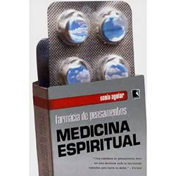 Livro - Farmácia de Pensamentos - Medicina Espiritual
