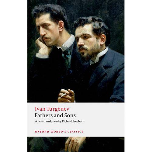 Livro - Fathers And Sons (Oxford World Classics)