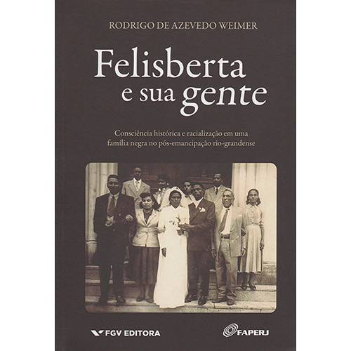 Livro - Felisberta e Sua Gente