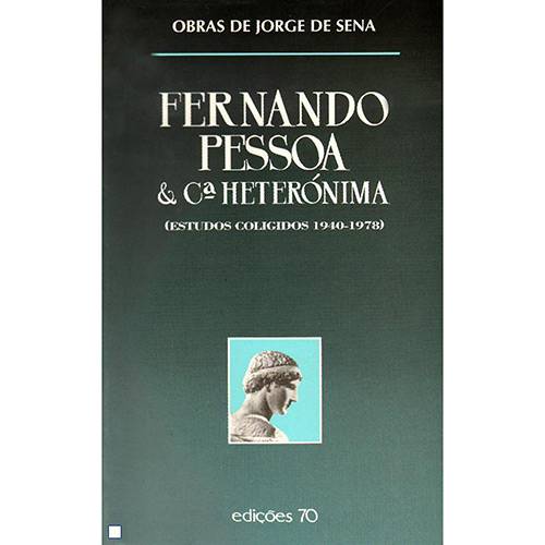 Livro - Fernando Pessoa & C.ª Heterónima (Estudos Coligidos 1940-1978)