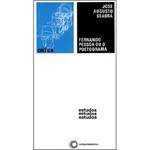 Livro - Fernando Pessoa ou o Poetodrama