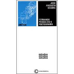 Livro - Fernando Pessoa ou o Poetodrama
