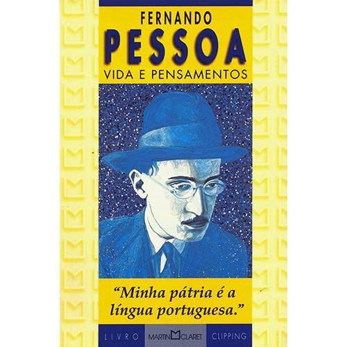 Livro - Fernando Pessoa - Vida e Pensamentos