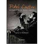 Livro - Fidel Castro - uma Biografia a Duas Vozes
