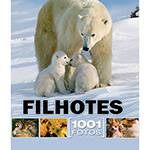 Livro - Filhotes - 1001 Fotos