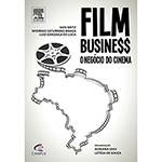 Livro - Film Business - o Negócio do Cinema