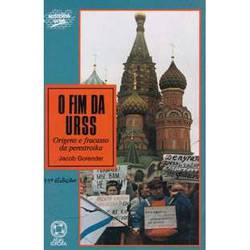 Livro - Fim da URSS: Origens e Fracasso da Perestroika