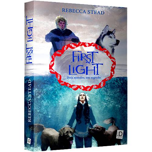 Livro - First Light - Dois Mundos, um Segredo