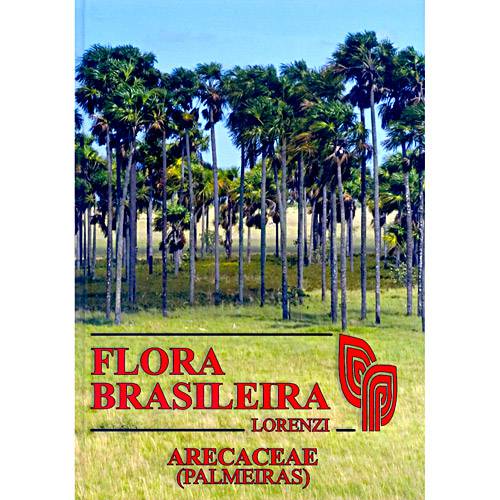 Livro - Flora Brasileira - Arecaceae (Palmeiras)