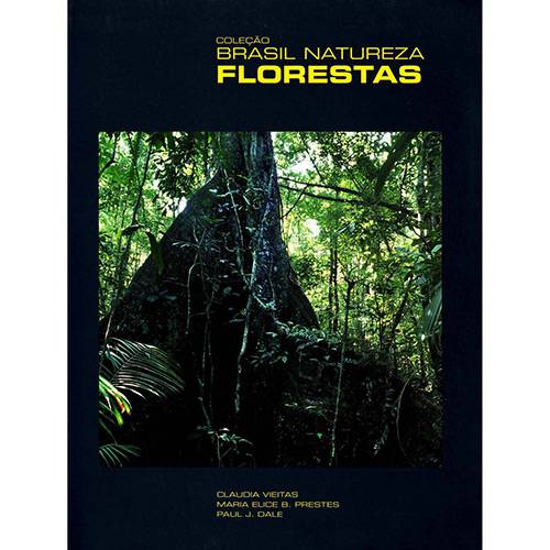 Livro - Florestas - Coleção Brasil Natureza