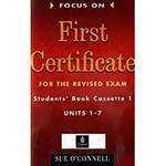 Livro - Focus On First Certificate - For The Revised Exam - Student's Book Cassette 1 - Units 1-7