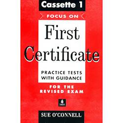 Livro - Focus On First Certificate - Practice Tests With Guidance For The Revised Exam - Cassette 1