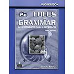 Livro - Focus On Grammar 2B - An Integrated Skills Approach - Workbook