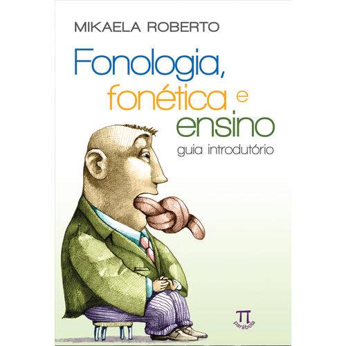 Livro - Fonologia, Fonética e Ensino: Guia Introdutório