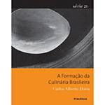 Livro - Formação da Culinária Brasileira, a